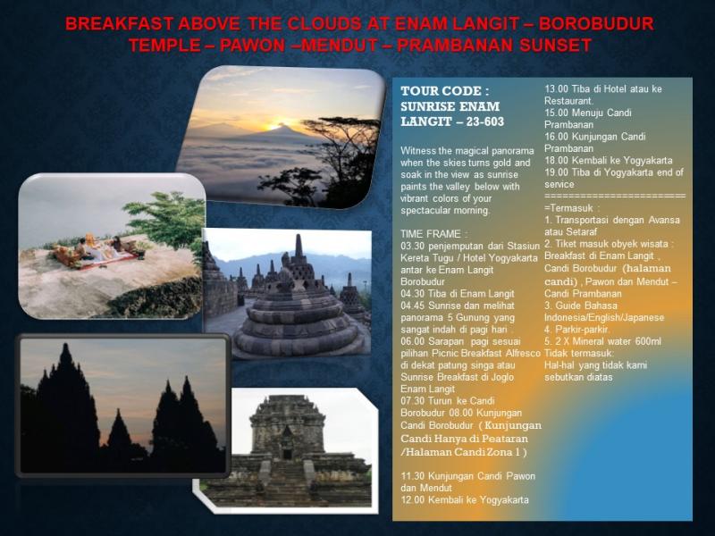  BOROBUDUR SUNRSIE AT ENAM LANGIT PRAMBANAN SUNSET