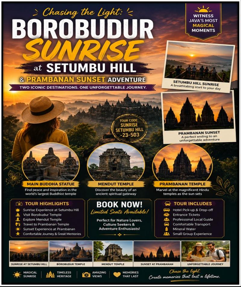 Chasing the Light: Borobudur Sunrise at Setumbu Hill  and Prambanan Sunset Adventure